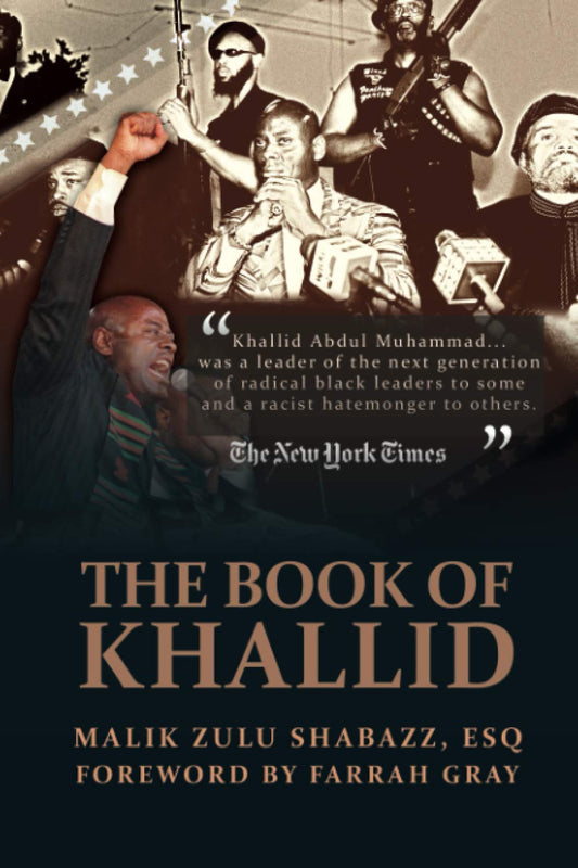 The Book of Khallid - By Malik Z. Shabazz ESQ.
